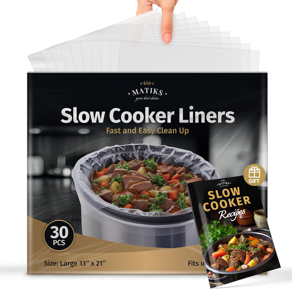 Matiks Slow Cooker Liners 3-8 Quart – Cooking Liner – Large Size 13" × 21" – Fit 3QT to 8.5QT Slow Cookers – Works for Oval & Round Pots – 30 Bags & Recipes Added – Compatible with Crock Pot
